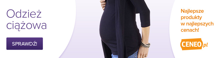 Odzież ciążowa - porównaj ceny
